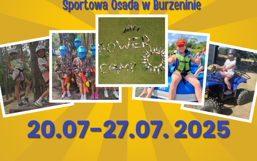 POWER CAMP VOL. 3. Zapisy czas START!